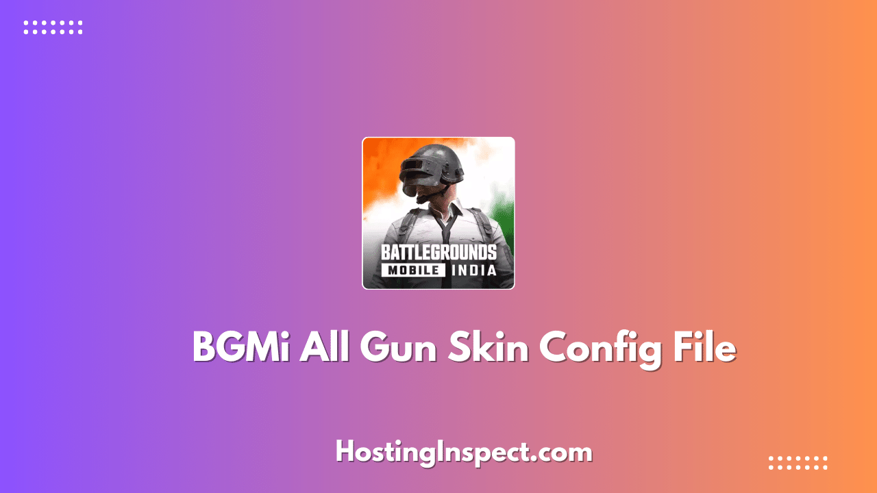 BGMi All Gun Skin Config File