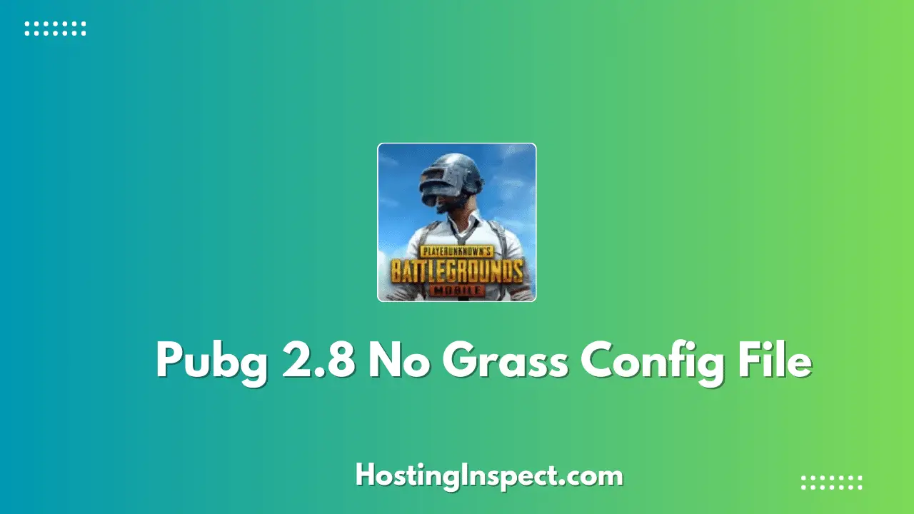 Pubg 3.1 No Grass Config File (100% Working)