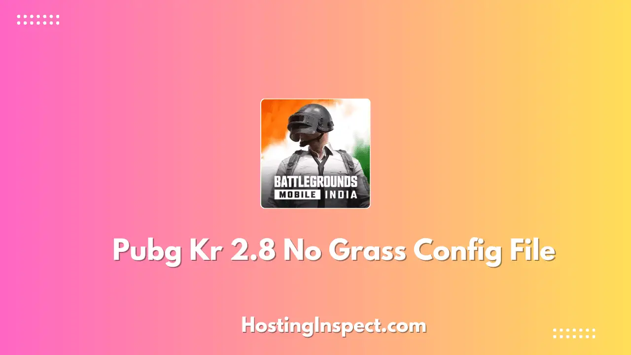 Pubg Kr 3.1 No Grass Config File (100% Working)